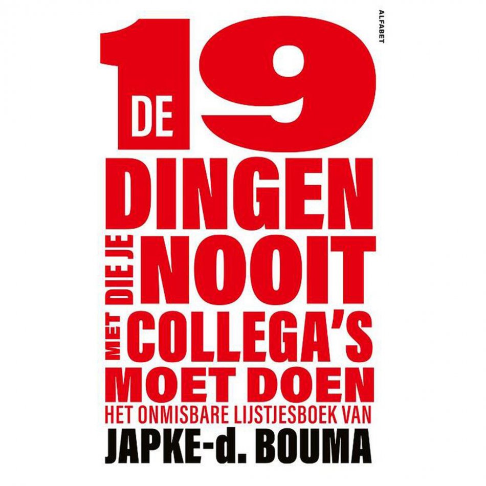 De 19 dingen die je nooit …