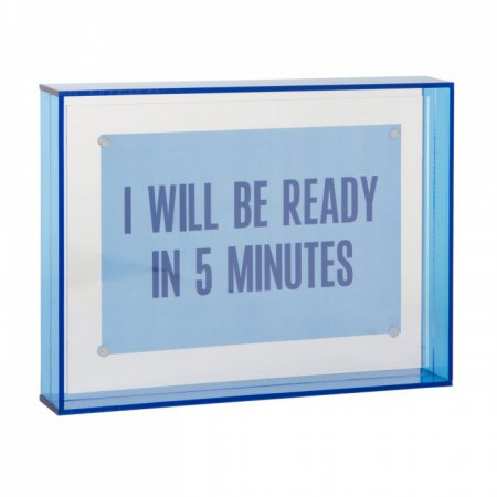 Photo Frame I Will Be Ready in 5